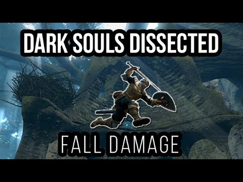 Dark Souls Dissected #4 - Fall Damage