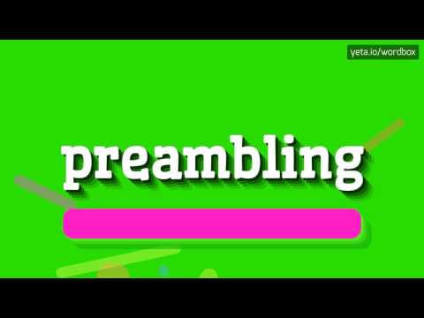 PREAMBLING - HOW TO PRONOUNCE IT!?