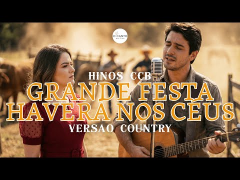 Hino 379 CCB - Grande Festa Haverá nos Céus  - COM LEGENDA