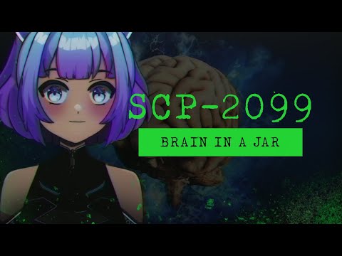 SCP-2099 | Brain in a Jar | Whispered ASMR Reading