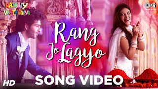 Rang Jo Lagyo Lyrics - Ramaiya Vastavaiya | Atif Aslam