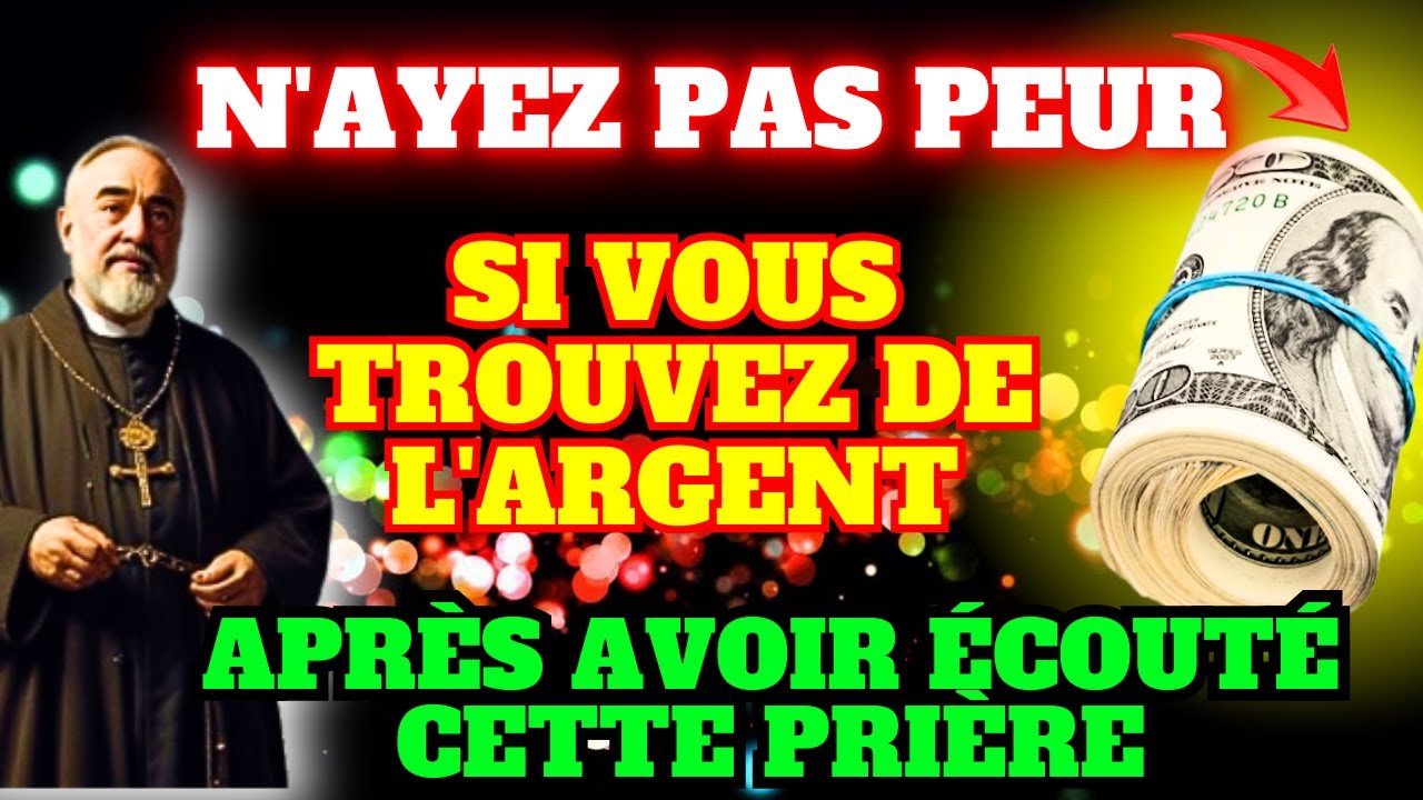 La prière la plus puissante pour attirer de l'argent rapidement Écoutez-la et ressentez les résultat