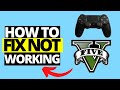 How To Fix Controller Gamepad Not Working On GTA V