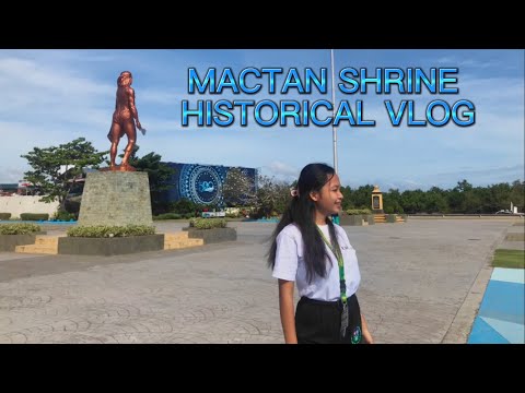 Vlog histórico do Santuário de Mactan