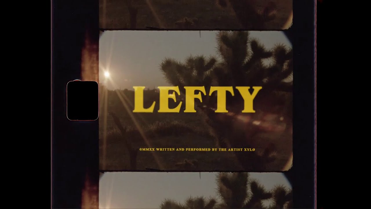 XYLØ — Lefty