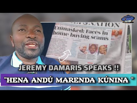 Jeremy DAMARIS Speaks Thutha wa Land Scam Expose on Daily Nation| Marenda kúnina 💔 