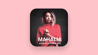 Mahalia - Proud of Me (feat. Little Simz) [Official Audio]