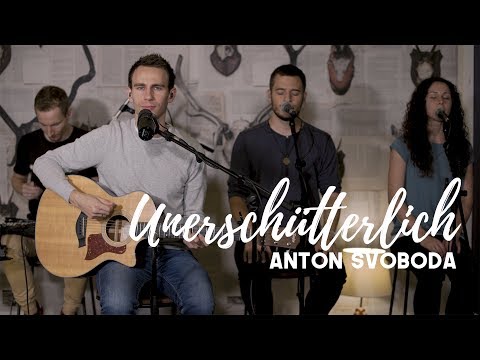 Unerschütterlich - Anton Svoboda (Acoustic Session)