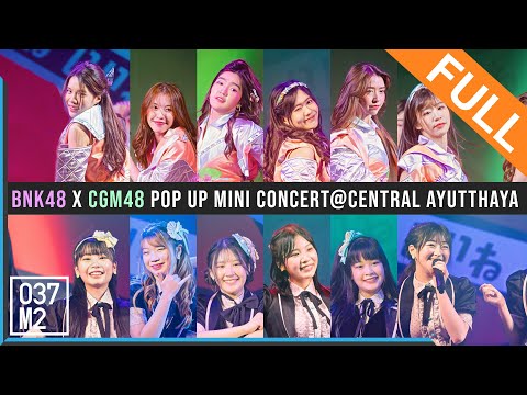 220122 BNK48 x CGM48 @ BNK48 ดีอะ x CGM48 Eien Pressure POP UP Mini Concert [Full Fancam 4K 60p]