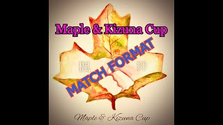 Maple & Kizuna Cup 2022 Match Format. 2022年メイプル＆絆カップテニストーナメントのマッチフォーマット説明動画です#カナダ #テニス #トーナメント