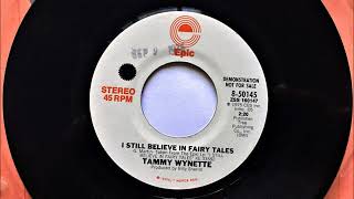 I Still Believe In Fairy Tales , Tammy Wynette , 1975