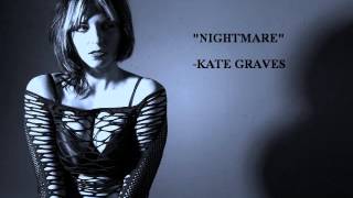 Nightmare Kate Graves