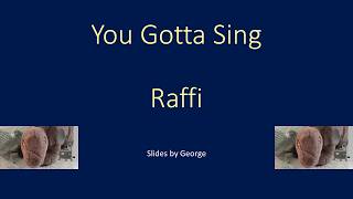 Raffi   You Gotta Sing  KARAOKE