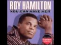 Roy Hamilton - You Can Have Her 2011 Lyrics