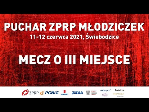 Puchar ZPRP Młodziczek - Mecz o III miejsce