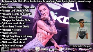 Download lagu DJ GORESAN LUKA RHEKA RESTU | REMIX MENGAPA MENDERITA FUNKOT 2025 SPECIAL REQUEST LUKMAN KASTRYA mp3