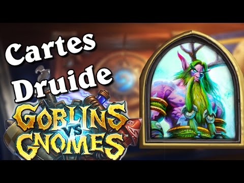 Gobelins vs Gnomes - Cartes Druide analysées par Torlk et Marmotte
