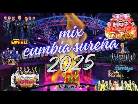 MIX CUMBIA SUREÑA 2025🎶✨DJ Deyvid v.m✨