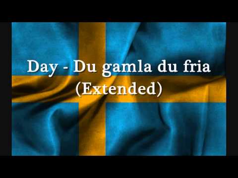 Day - Du Gamla Du Fria (Extended)