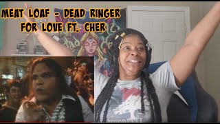 Meat Loaf - Dead Ringer for Love FT. CHER  REACTION1