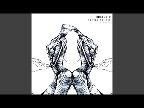 Return to Pain (Überhaupt & Außerdem Remix)