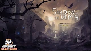 Shadow Of The Depth (Demo Gameplay)
