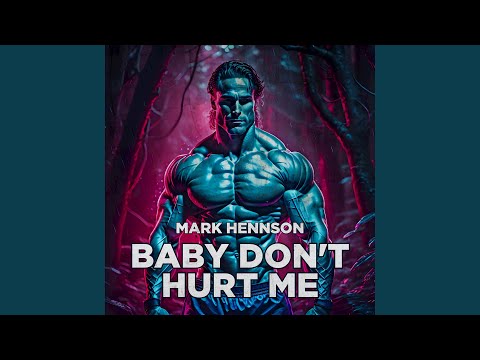 Baby Don't Hurt Me (Hardstyle)