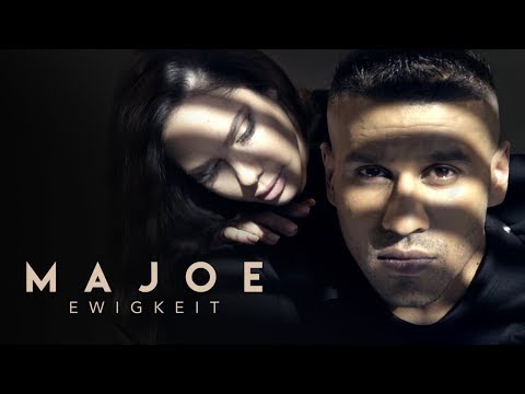 Majoe - EWIGKEIT   [ official Video ]