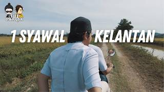 pertama kali hari raya di kelantan 1 syawal 2022
