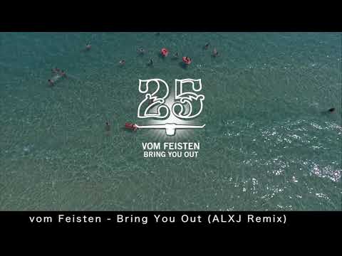 vom Feisten - Bring You Out (ALXJ Remix) // Bar 25 Music