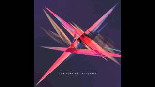 Jon Hopkins - Open Eye Signal (Original Mix) HQ