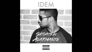IDEM - Situation Alarmante (AUDIO)
