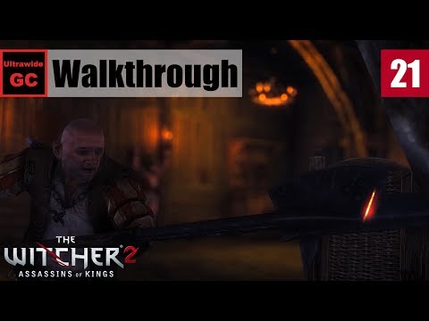 The Witcher 2 [#21] - Chapter 1 - Death to the Traitor! || Walkthrough