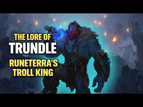 Trundle’s Lore Explained: Betrayer or Savior of the Freljord? | League of Legends Stories