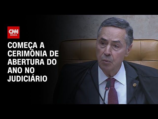 Barroso discursa na abertura do ano Judiciário; Veja íntegra | BASTIDORES CNN