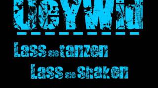 Deywid - Lass sie tanzen, lass sie shaken (Offizieller Track)