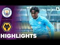 Manchester City vs Wolverhampton | What a Comeback | U21 Premier League 2 | Highlights 11-02-2024