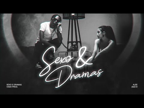 Alee  - Sexo & dramas