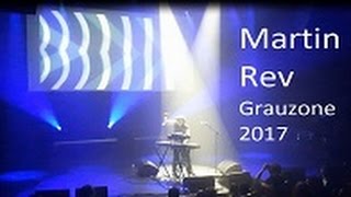 Martin Rev Live (Pt. 1) @ Grauzone Den Haag – Netherlands 2017