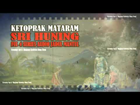 SRI HUNING KETOPRAK MATARAM  ​Ragam Koleksi dan Seni