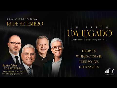 Culto Adventista | Um Piano, Um Legado | "Aniversário 77 Anos UNASP HT" | Igreja UNASP HT