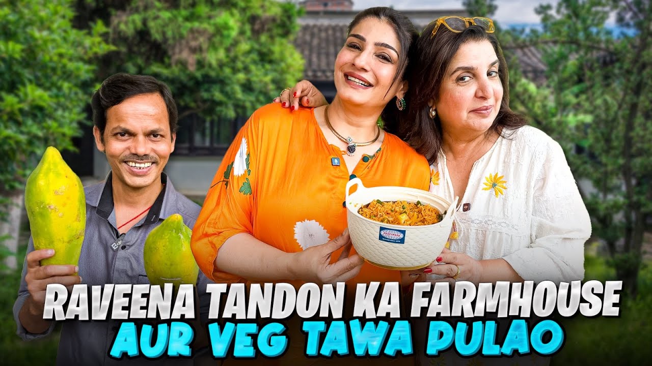 Raveena Tandon's Sustainable Farmhouse Mein Dilip Goes Papaya Picking!