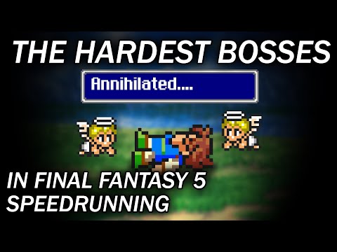 The Hardest Bosses in Final Fantasy 5 Speedrunning