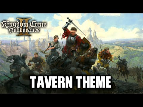 The Tavern Music you're probably looking for - Kingdom Come: Deliverance 2
