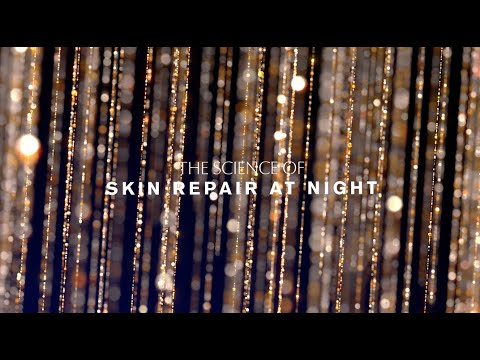 Advanced Night Repair | The Science of Skin Repair at Night