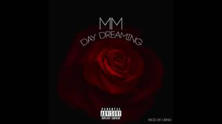 Money Majik - Day Dreaming prod. by cbmix