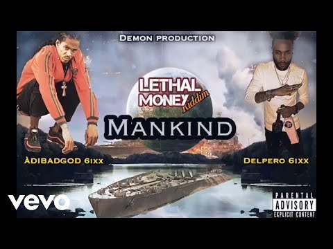 ADIBADGAD - Mankind (Official Audio) ft. Delpero 6ixx