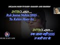 Ruk Jaana Nahin Karaoke With Scrolling Lyrics Eng  & हिंदी