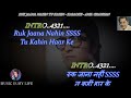 Ruk Jaana Nahin Karaoke With Scrolling Lyrics Eng हिंदी