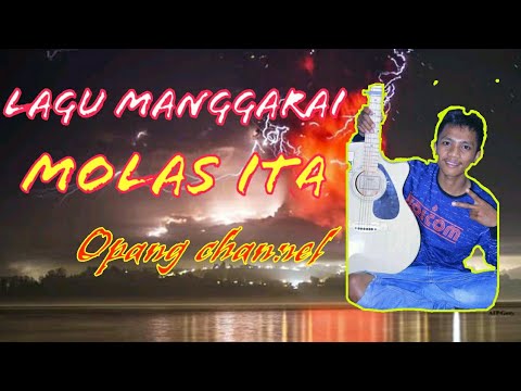LAGU MANGGARAI TERBARU (MOLAS ITA)COVER EMIL GOLOWOROK